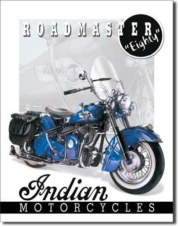 Indian Motorcycles - 51 Roadmaster Tin Sign